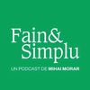 Fain & Simplu