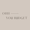 ohhyoubudget