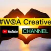 #W@A Creative