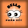 Bella Phán Xét 👀