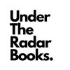 Under the Radar Books