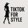 Tiktok For Style