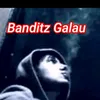 bandit_galau