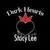 Dark Hearts with Stacy Lee