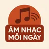 Âm nhạc mỗi ngày🎶