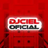 DJ CIEL OFICIAL