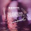 whisperscentury