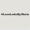 luxelooksbymaria