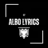 Albo Lyrics 👑