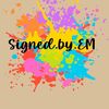 signed.by.em