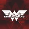 BONDE DAS MARAVILHAS