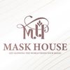 mask house
