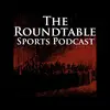 roundtablesportspod