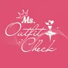 Ms.Outfit Check 💖👑