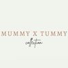 MUMMY X TUMMY