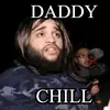 _daddy_._chill._