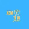 Xem Ti Di