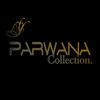 Parwana collection