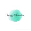 swaggy.x.bracelets