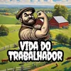 vida.do.trabalhador
