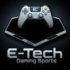 E-Tech Gaming Sports