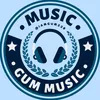 Gum Music