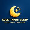 Lucky-NightSleep
