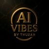 Ai Vibes By Thuzar