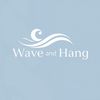 waveandhang
