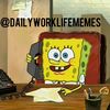 dailyworklifememes