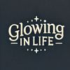 glowinginlife