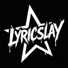 Lyricslay