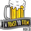 atoasttofilm