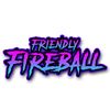 friendlyfireball