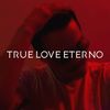 trueloveeterno