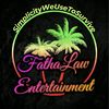 fathalawentertainment