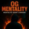 OG_MENTALITY
