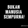 manusiabodoh1212