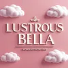 lustrousbella