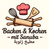 Backen & Kochen mit Sanuba 🌹