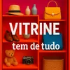 vitrine tem de tudo