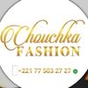 CHOUCHKA FASHION✨