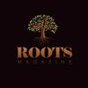 Roots Magazine Africa 🌍