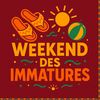 weekend_des_immatures