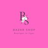 BAZAR SHOP🛍️
