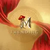 M Trending