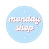 mondayshop