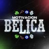 Motivación Bélica