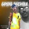 gamingshashikaoficial1