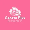 Garota Plus Achadinhos